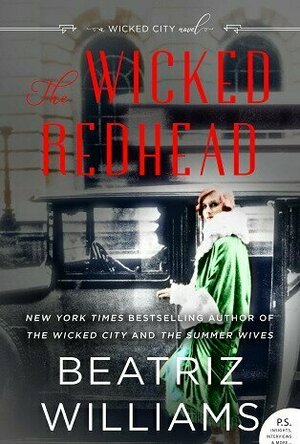 The Wicked Redhead (The Wicked City #2)