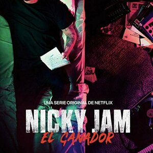 Nicky Jam: El Ganador