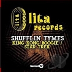 King Kong Boogie by Shufflin Tymes