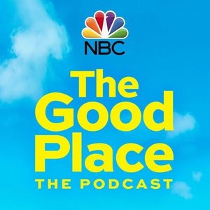 The Good Place: The Podcast