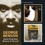 Good King Bad/Benson &amp; Farrell by George Benson