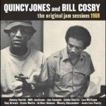 Original Jam Sessions 1969 by Bill Cosby / Quincy Jones