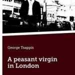 A Peasant Virgin in London