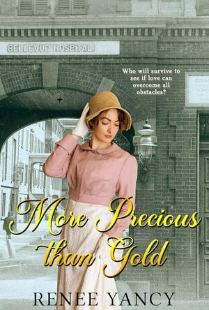 More Precious Than Gold (The Hearts of Gold Trilogy, #2) by Renee Yancy