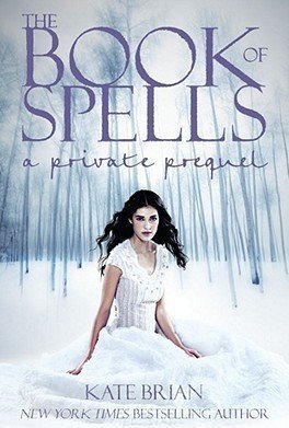 The Book of Spells (Private #.5)