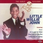 Early King Sessions by Little Willie John