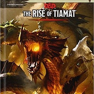 The Rise of Tiamat (Dungeons and Dragons 5th Edition)