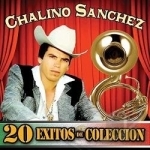 20 Exitos de Coleccion by Chalino Sanchez