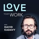 Love Your Work – Creative Habits | Writing | Solopreneur | Productivity | Entrepreneurship | Startup