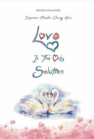 Love Is The Only Solution
