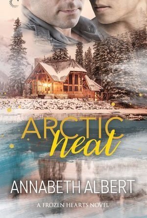 Arctic Heat (Frozen Hearts #3)