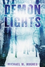 Demon Lights (Blackwater Lights Trilogy #3)