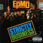 Strictly Business by EPMD