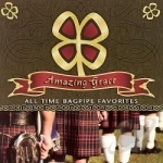 Amazing Grace: All Time Bagpipe Favorite by Scottish National Pipe &amp; Drum Corps and Military Band