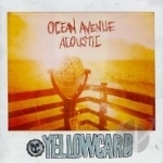 Ocean Avenue Acoustic by Yellowcard