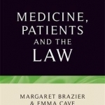 Medicine, Patients and the Law