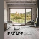 Another Escape: Designing the Modern Guest House: No. 2