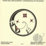 Conference of the Birds by Dave Holland / Dave Quartet Holland
