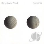 New Lands by Flying Saucer Attack