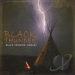 Black Thunder by Black Thunder Singers