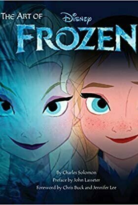 The Art of Frozen: (Frozen Book, Disney Books for Kids )