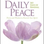 Daily Peace: 365 Days of Renewal