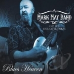Blues Heaven by Mark May Band