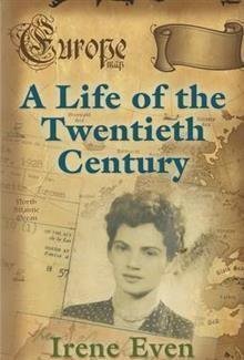 A Life of the Twentieth Century