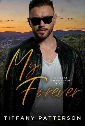 My Forever (Townsends of Texas #3)