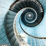 Continuous Architecture: Sustainable Architecture in an Agile and Cloud-Centric World