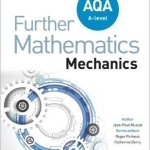 AQA A Level Further Mathematics Mechanics