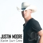 Kinda Don&#039;t Care by Justin Moore