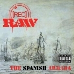 Spanish Armada by Rec Raw