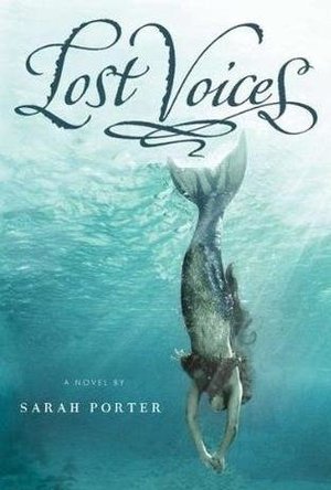 Lost Voices (Lost Voices, #1)