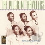 Walking Rhythm by Pilgrim Travelers