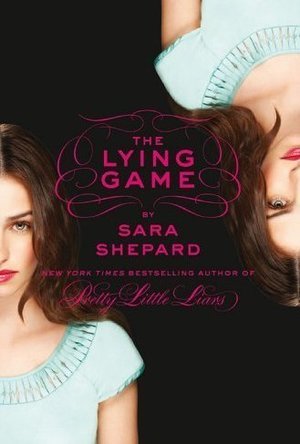 The Lying Game (The Lying Game, #1)