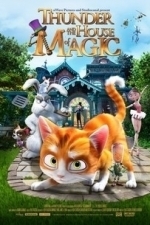 Thunder and the House of Magic (2014)