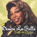 Still the Queen by Denise LaSalle