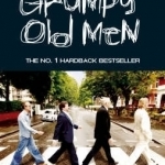 Grumpy Old Men, the Official Handbook