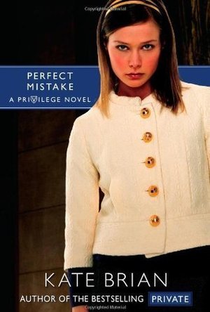 Perfect Mistake (Privilege #3)