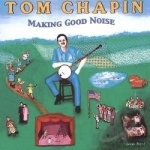 Making Good Noise by Tom Chapin