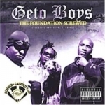 Foundation (Slow) by Geto Boys