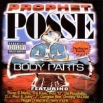 Body Parts by Prophet Posse