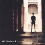 New EP by Wil Seabrook