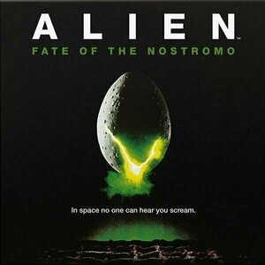 Alien: Fate of the Nostromo