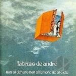 Non al Denaro, Non all&#039;amore Ne al Cielo by Fabrizio De Andre