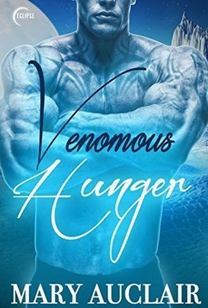 Venomous Hunger (Eok Warriors #2)