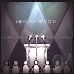 Meet Anonymous by The Anonymous