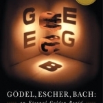 Godel, Escher, Bach: An Eternal Golden Braid