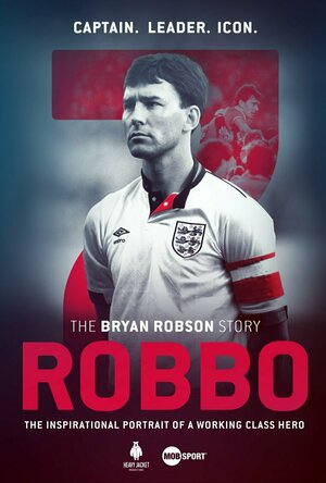 Robbo- The Bryan Robson Story (2021)